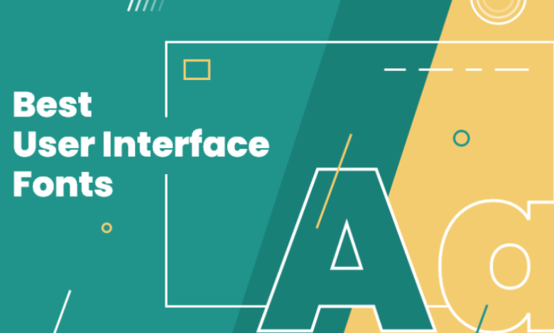 Top Fonts to Improve Website and App User Experience